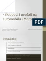 Sklopovi I Uređaji Na Automobilu I Motocikl - Priprema