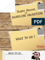 Super Secret of Handling Objection