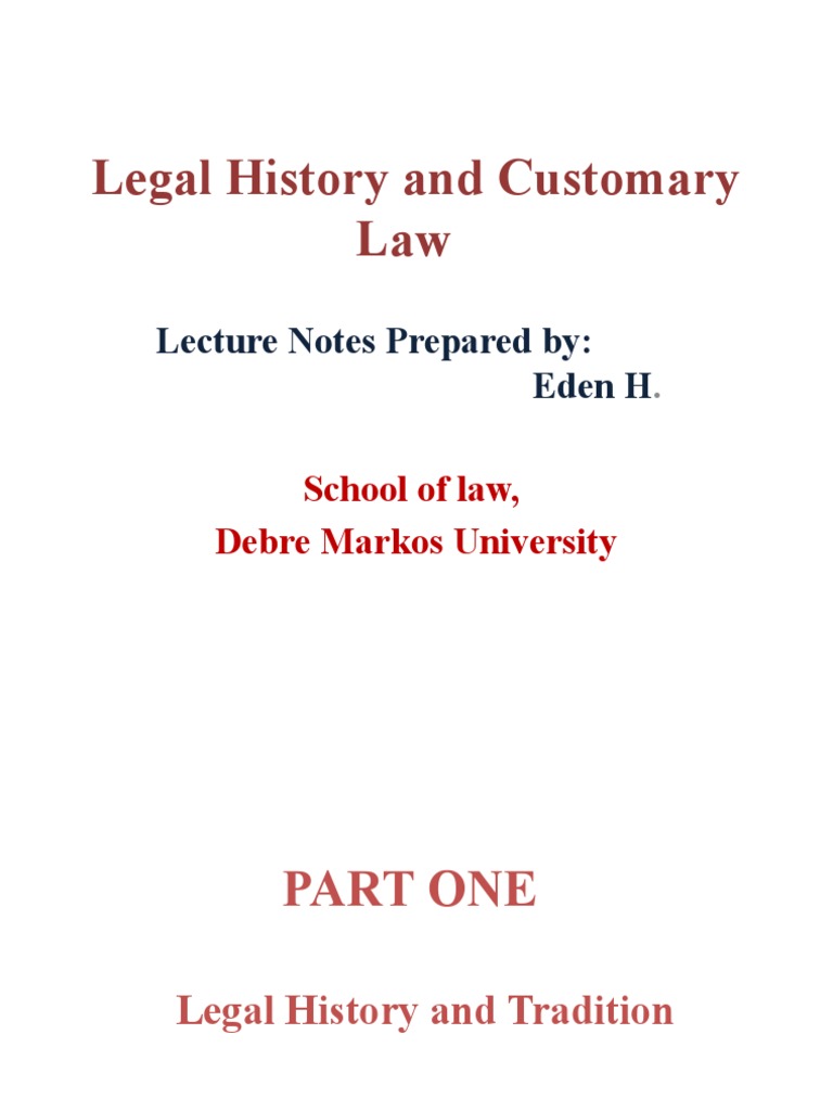 Legal History and Customary Law Overview | PDF | Roman Law | Natural Law