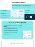 Ecosystems Populations: An Ideal Situation Real Situation