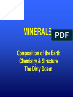 Minerals: Composition of The Earth Chemistry & Structure The Dirty Dozen