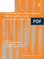 (Markets and The Law) Yongqian Xu, Haizheng Zhang, Rebecca Parry - China's New Enterprise Bankruptcy Law - Context, Interpretation and Application-Routledge (2010)
