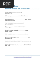 First Conditional: Exercise 4. Choose and Write The Correct Forms.