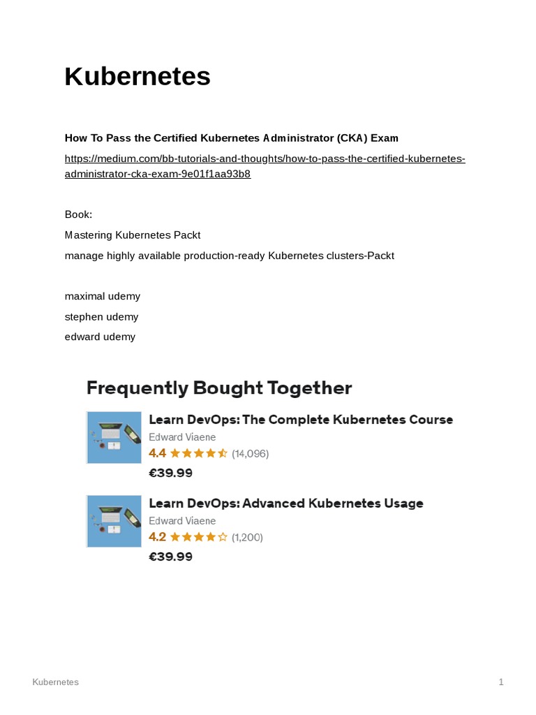 Kubernetes: How To Pass The Certified Kubernetes Administrator (CKA ...