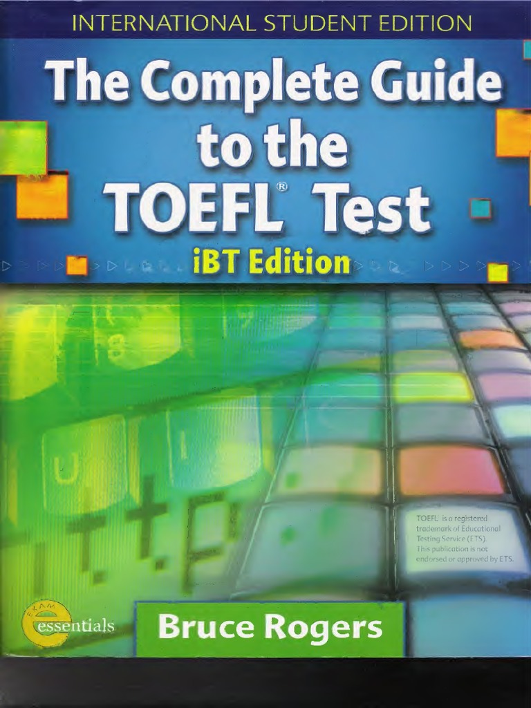 The Complete Guide To The TOEFL - 1 | PDF