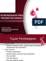 Pemeriksaan Pra-Transfusi Darah by Dr. Hartono