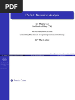 ES-341: Numerical Analysis: Dr. Mazhar Ali Mehboob Ul Haq (TA)