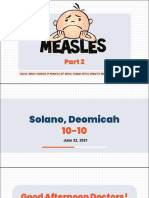 Source: Nelson Textbook of Pediatrics 21 Edition, Chapter 273 by Wilbert H. Mason and Hayley A. Gans