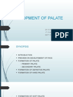 Development of Palate: DR - Sowmya K 1 Year PG Dept of Prosthodontics