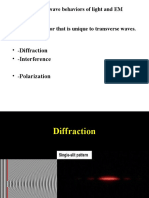 Diffraction - Interference - Polarization