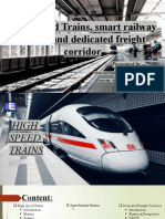 High Speed Trains, Smart Railway Station and Dedicated Freight Corridor