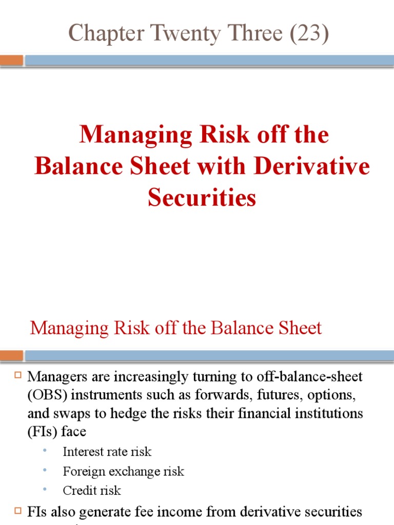 Managing Risk With Off Balance Sheet Derivative Securities | PDF ...