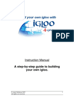 A Step-By-Step Guide To Building Your Own Igloo.: Instruction Manual