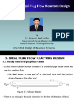 Chapter 3: Ideal Plug Flow Reactors Design: by Dr. Ramesh Redrouthu