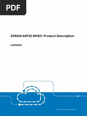 0322ページ ZXRAN A9722 M1821 Product Description | PDF | 4 G | Broadband