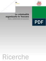 Ricerche: La Criminalità Organizzata in Toscana