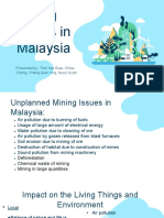 Mining Issues in Malaysia: Presented By: Peh Yee Siew, Chloe Chong, Chang Qian Ying, Nurul Izzah