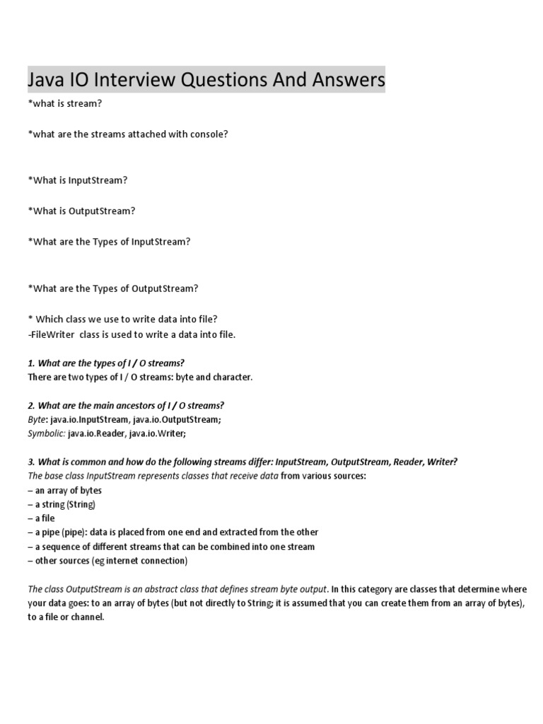 Java IO Interview Questions and Answers: 1. What Are The Types of I / O ...