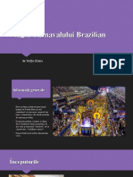 Magia Carnavalului Brazilian