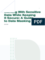Working With Sensitive Data While Keeping It Secure: A Guide To Data Masking