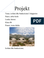 Projekt: Tema Izolimi Dhe Bunkerizimi I Shqiperise Punoi Arber Hodo Lenda Histori Klasa 8b Pranoi Irena Shehu