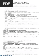 Theme 2: Future Tenses 2 Future Continuous - Future Perfect