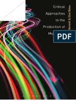 Critical Approaches To The Production of Music and Sound