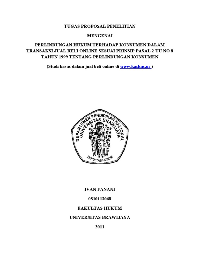 Tugas Proposal Penelitian Mengenai Perlindungan Hukum Terhadap Konsumen Dalam Transaksi Jual Beli Online Sesuai Prinsip