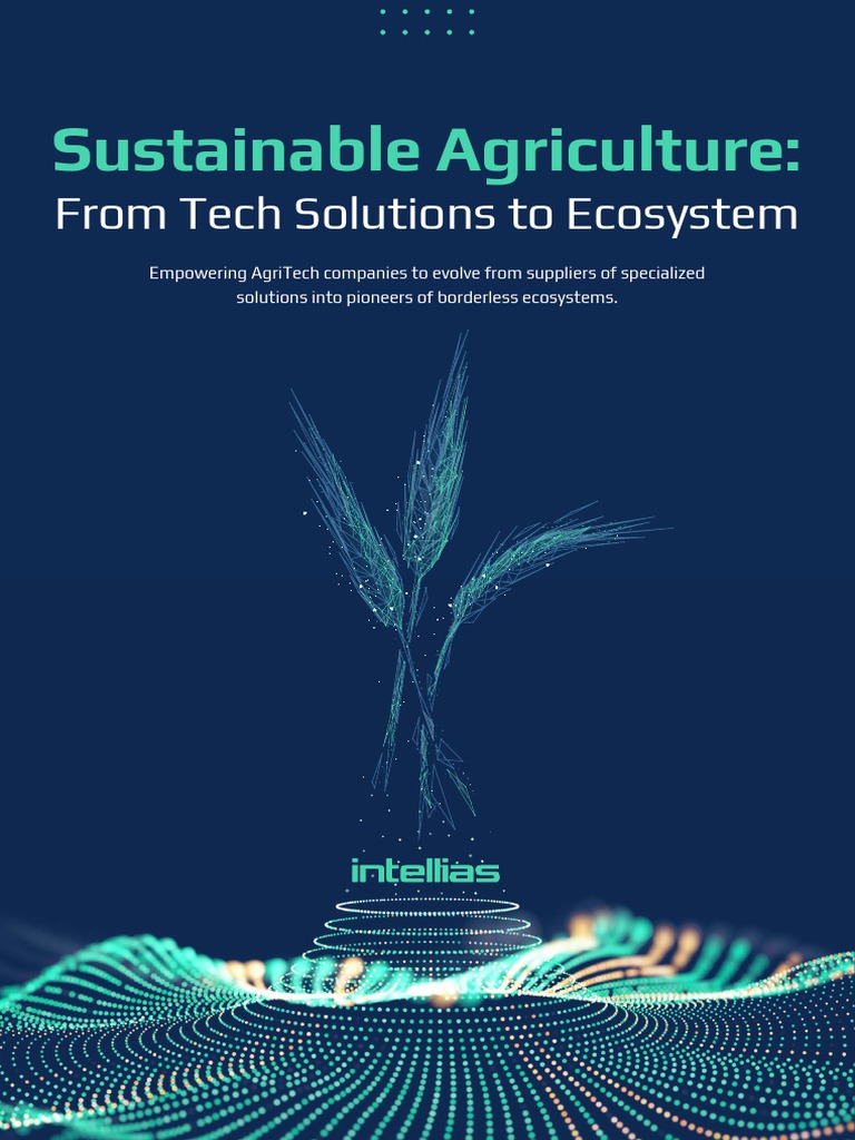 AgriTech Ecosystems for Sustainability | PDF | Agricultural Machinery ...