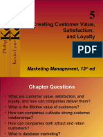 Creating Customer Value, Satisfaction, and Loyalty: Marketing Management, 13 Ed