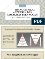 Materi Membangun Nilai, Kepuasan, Dan Loyalitas Pelanggan