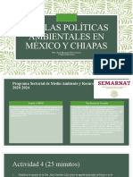 3.3.4 Las Políticas Ambientales en México y Chiapas