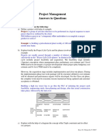 Project Management Answers To Questions: Q1-Write Short Notes On The Following