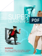 Super Learning (Low-Res + Warning)