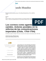Los Correos Como Agentes de Cambio. Actores Postales en La Reforma de Las Comunicaciones Imperiales (Chile, 1764-1794)