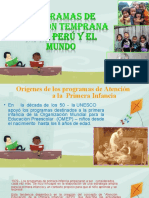 Programas de Atencion Temprana en El Peru y El Mundo