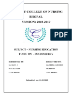 Chirayu College of Nursing Bhopal SESSION: 2018-2019: Subject - Nursing Education Topic On - Sociometry