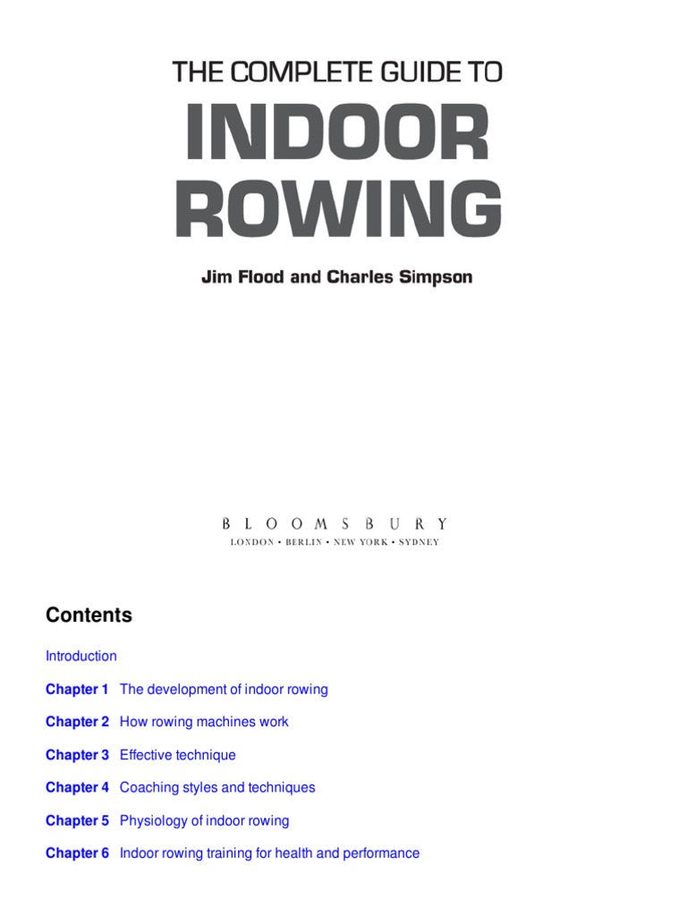 Complete Guide To Indoor Rowing | PDF | Rowing (Sport)