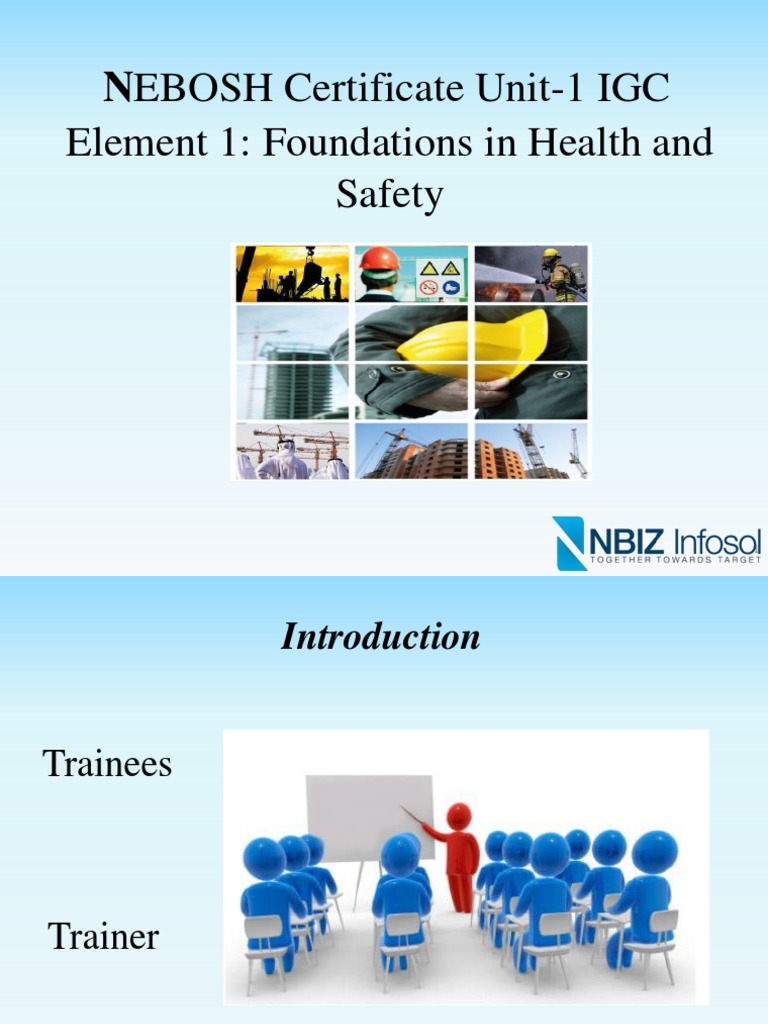 NEBOSH Certificate Unit1 IGC Element 1 Foundations in Health and