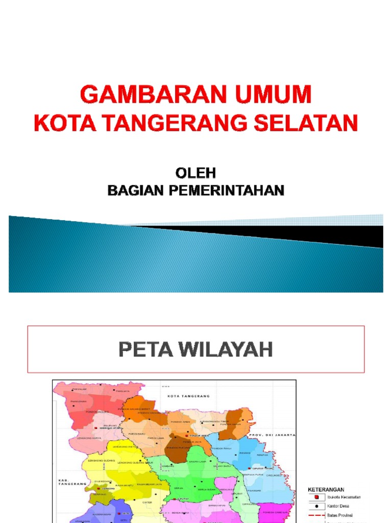  Gambaran Umum  Kota Tangerang Selatan Rev 1 1 