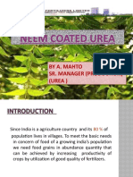 Neem Coated Urea: by A. Mahto Sr. Manager (Production) (Urea)