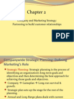 Company and Marketing Strategy: Partnering To Build Customer Relationships