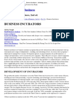 Business Incubators - Advantage, Percentage, Benefits, Cost, Development of Incubators, Advantages of Incubators, Factors To Weigh in Choosing An Incubator, Recent Incubator Innovations