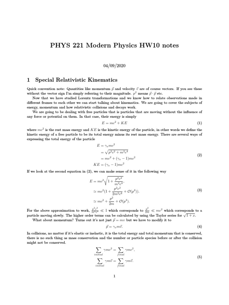 PHYS 221 Modern Physics HW10 Notes: 1 Special Relativistic Kinematics ...