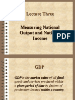 Lecture Three Measuring National Output and National Income