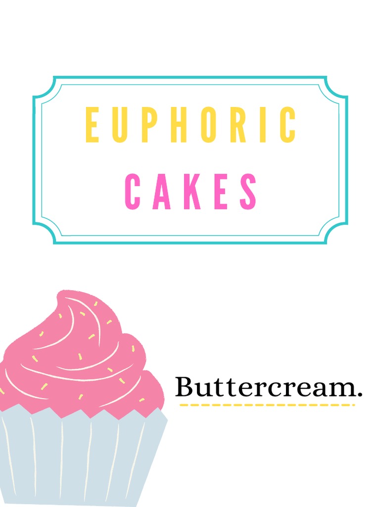 The Best Buttercream Recipe | PDF | Butter | Food And Drink Preparation