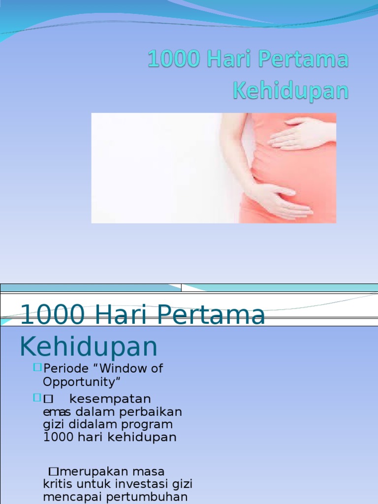 PDF 251084770 1000 Hari Pertama Kehidupan PPT Compress PDF