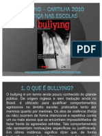 Bullying – Cartilha 2010 - Justiça nas Escolas