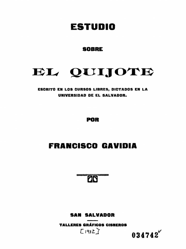 Xxxvione - Estudio Sobre El Quijote. 1912. Francisco Gavidia | PDF | Don Quijote |  Miguel De Cervantes