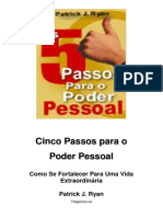 Patrick J. Ryan - Cinco Passos para o Poder Pessoal